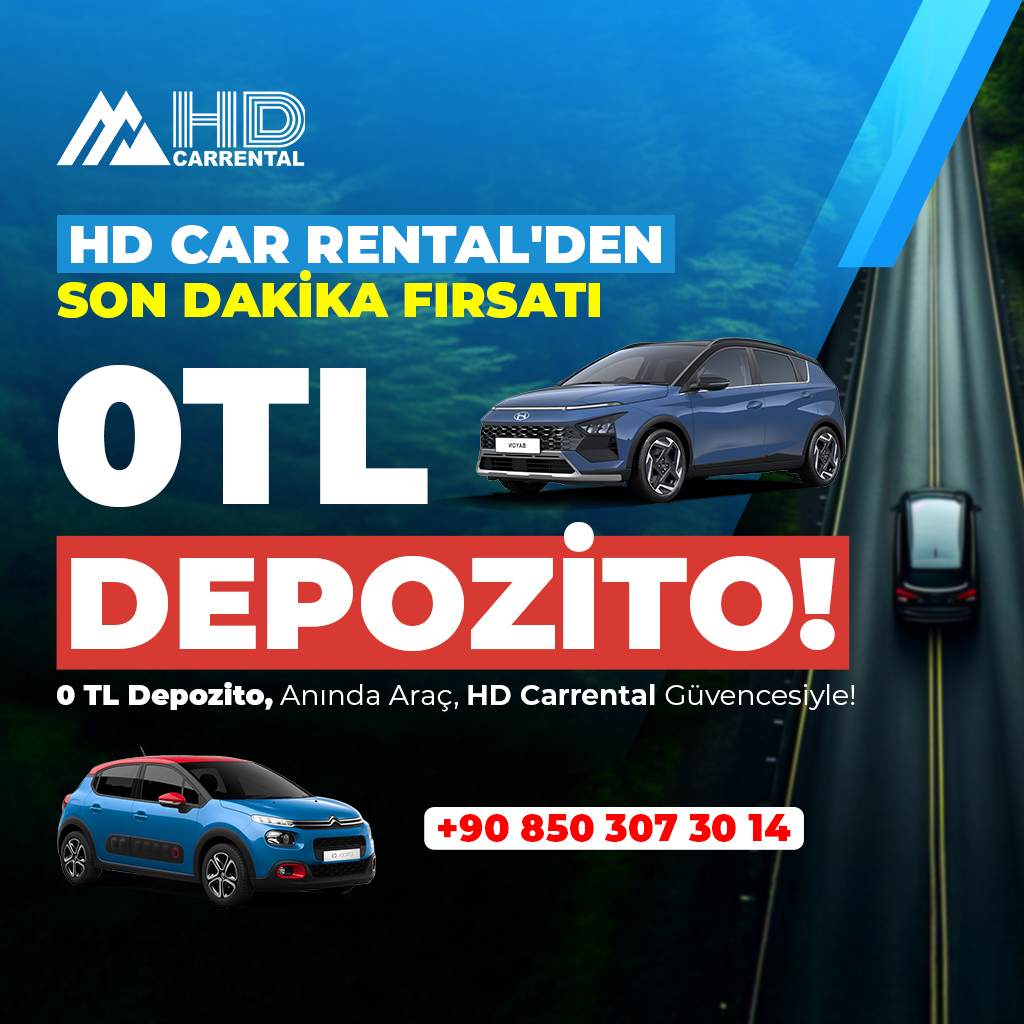 Son Dakika Kiralama – 0 TL Depozito