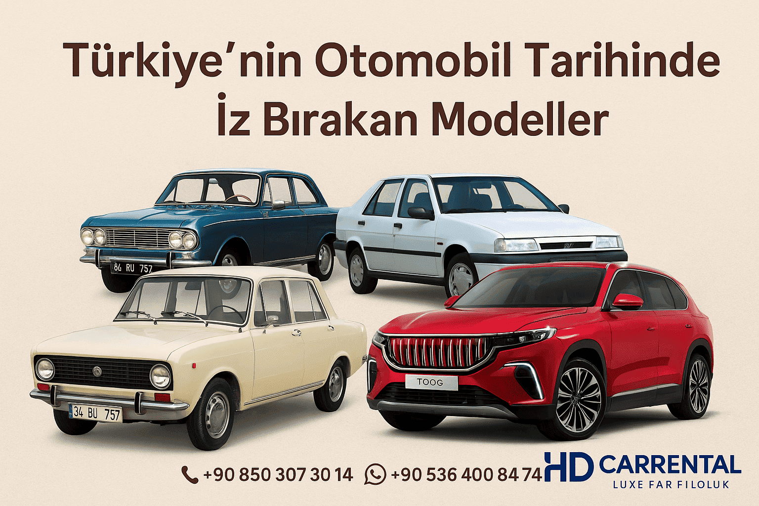Türkiye’nin Otomobil Tarihinde İz Bırakan Modeller