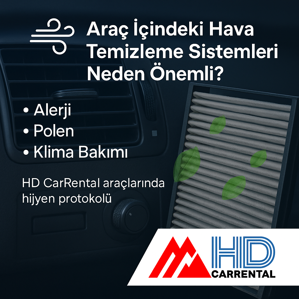 Araç İçindeki Hava Temizleme Sistemleri Neden Önemli?