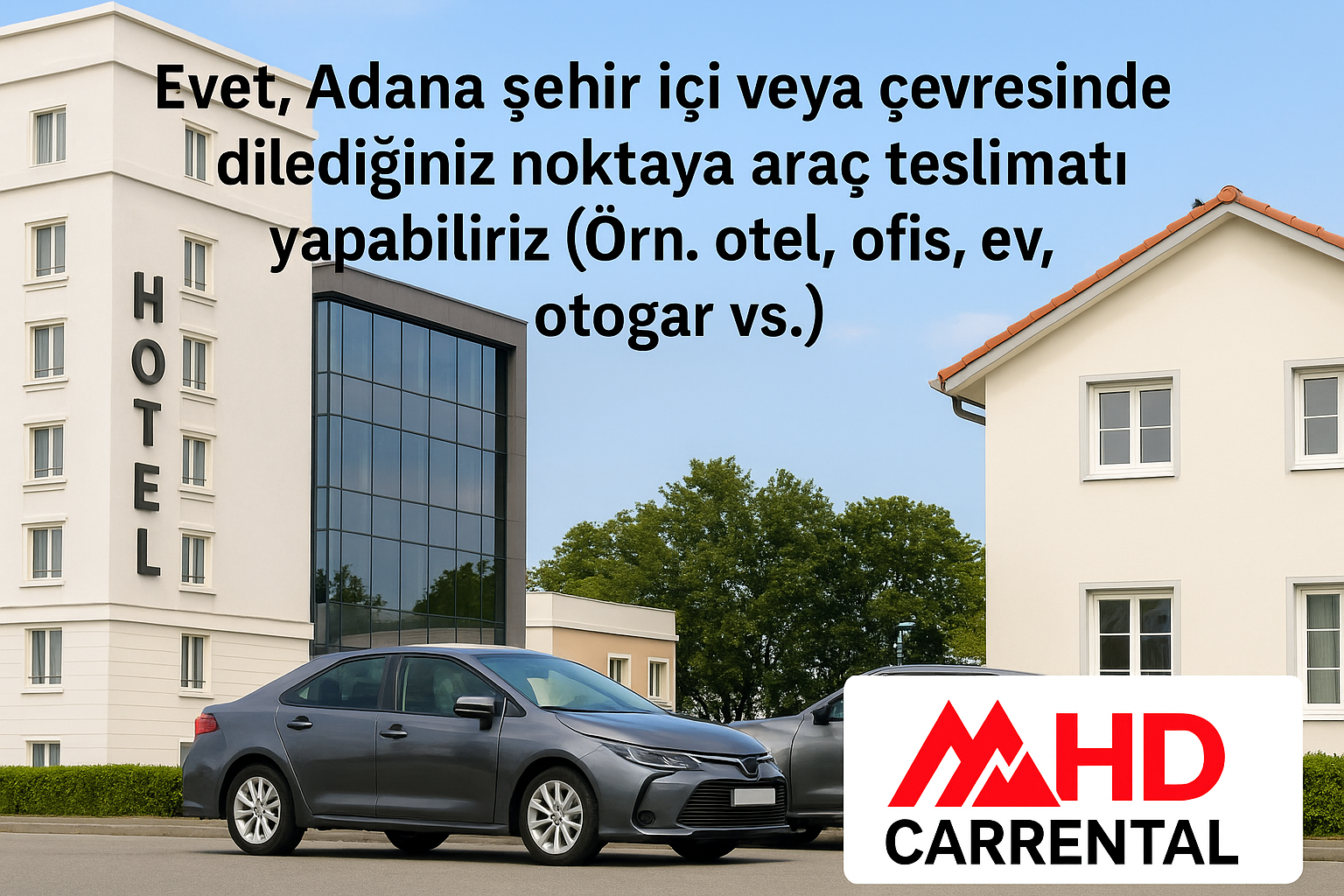 Aracımı istediğim adrese teslim alabilir miyim?
