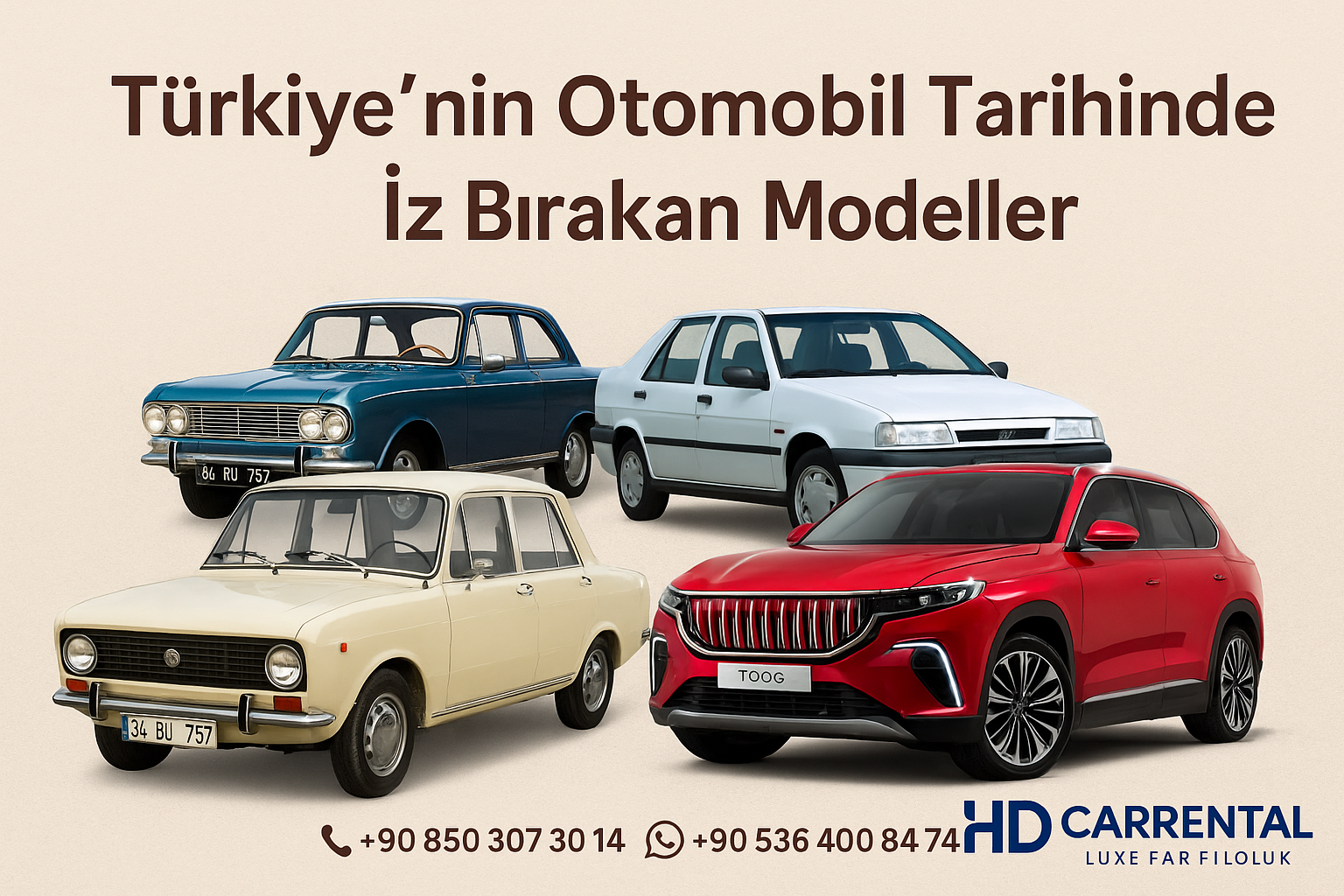 Türkiye’nin Otomobil Tarihinde İz Bırakan Modeller