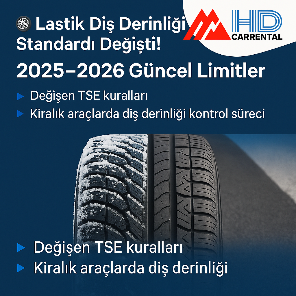 Lastik Diş Derinliği Standardı Değişti!