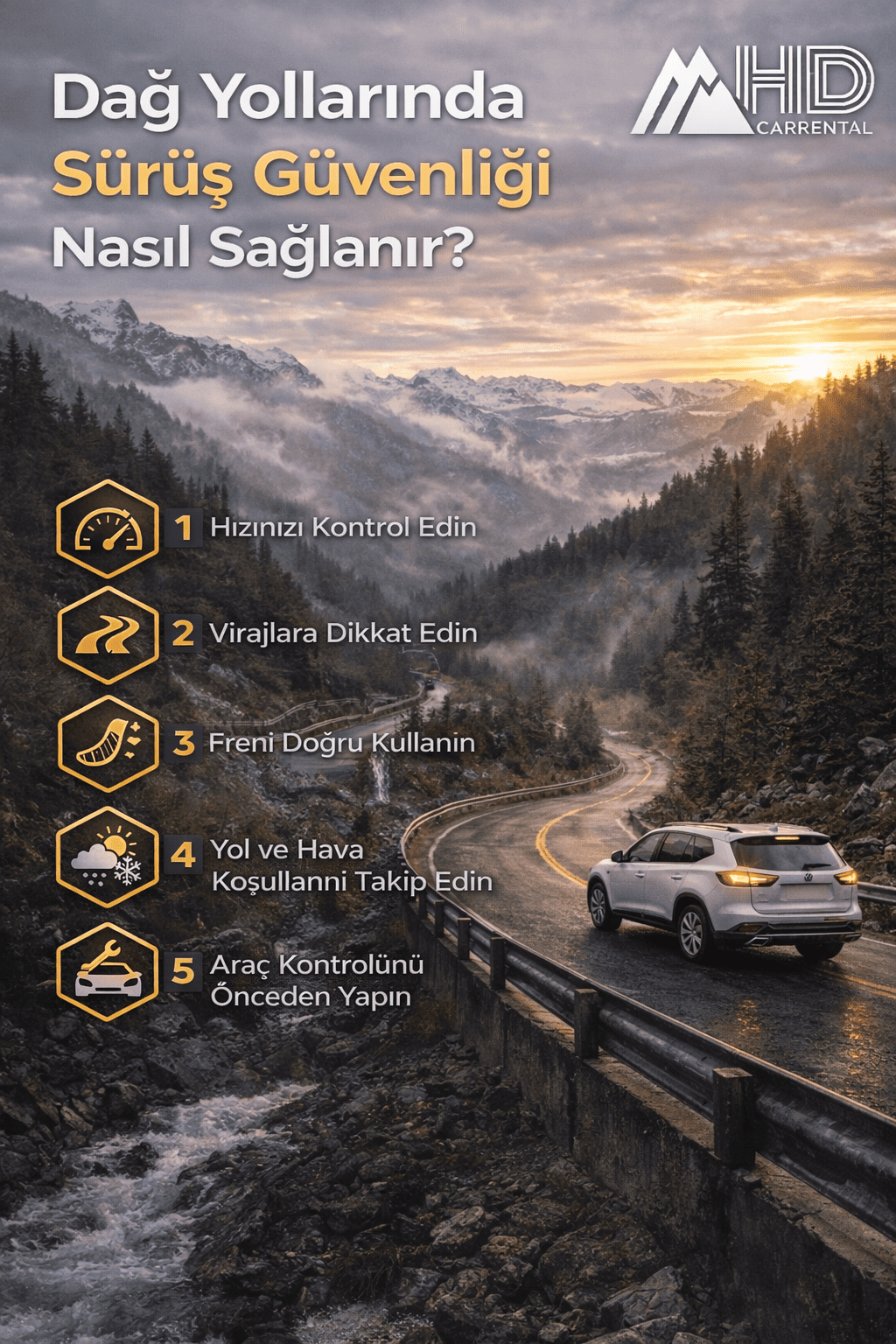 Dağ Yollarında Sürüş Güvenliği Nasıl Sağlanır?