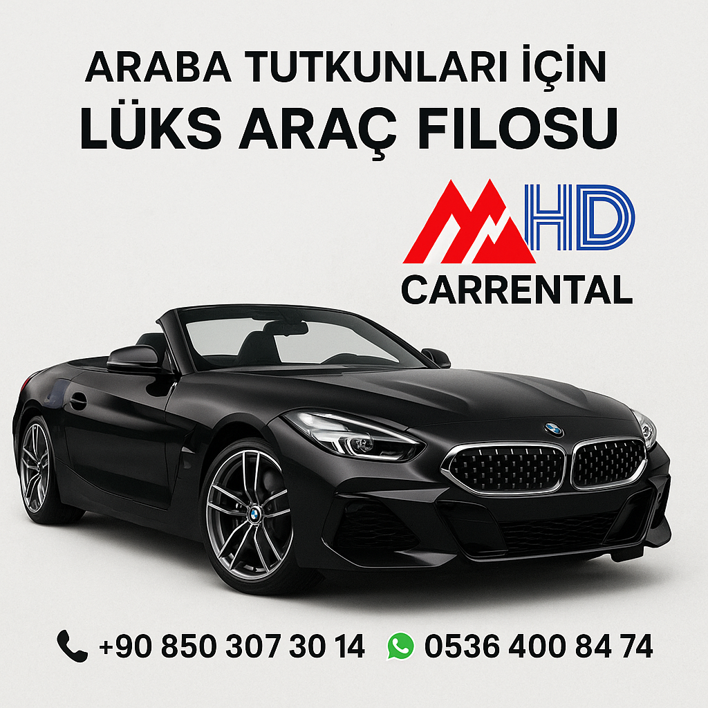 Araba Tutkunları İçin HD Carrental’in Lüks Araç Filosundan 5 Öneri