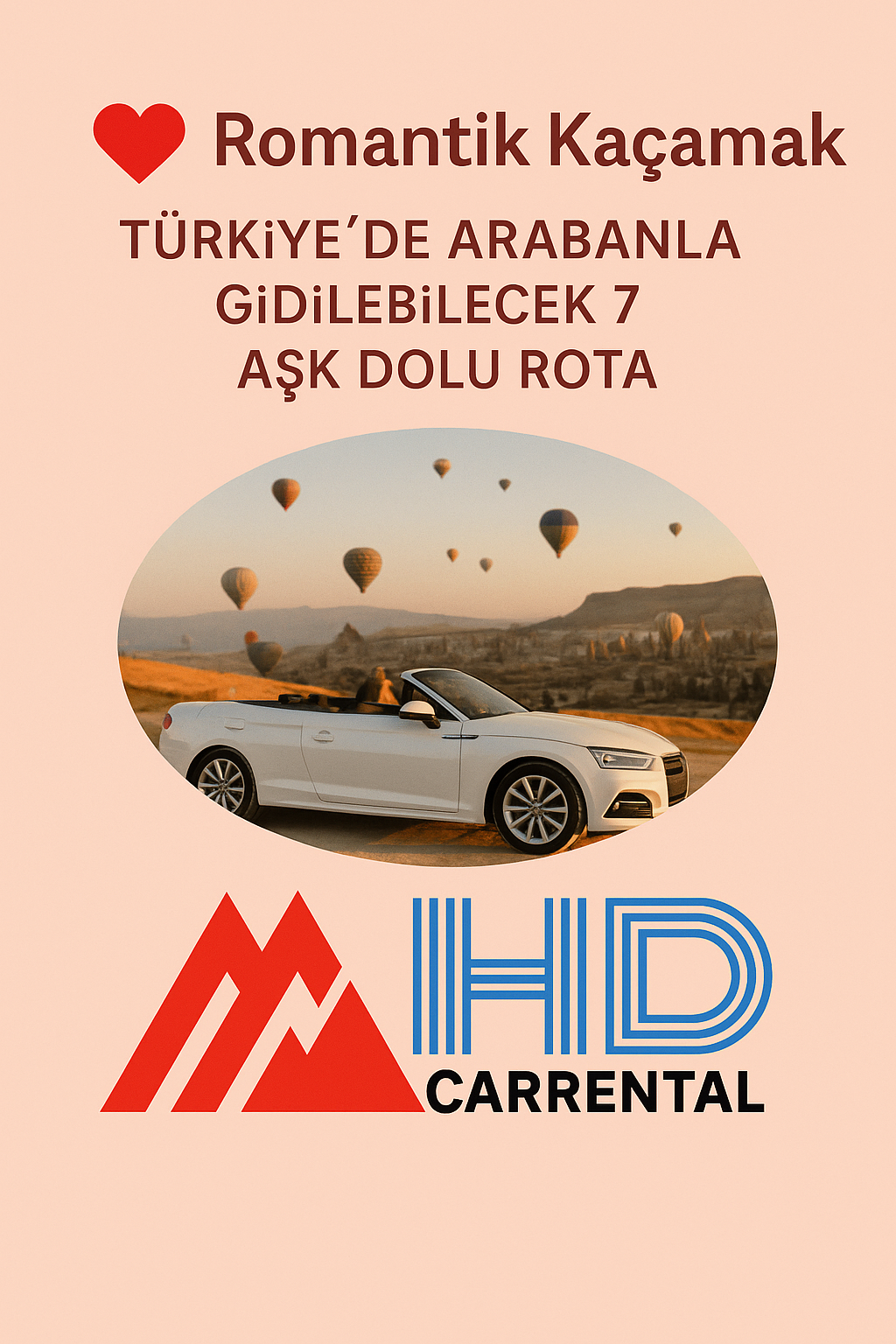Romantik Kaçamak: Türkiye’de Arabanla Gidilebilecek 7 Aşk Dolu Rota