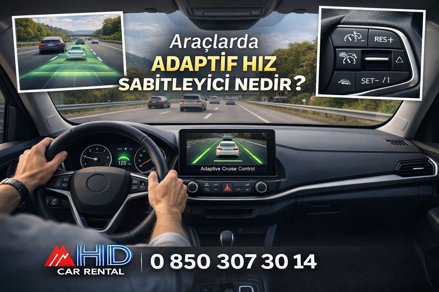 Araçlarda Adaptif Hız Sabitleyici Nedir?