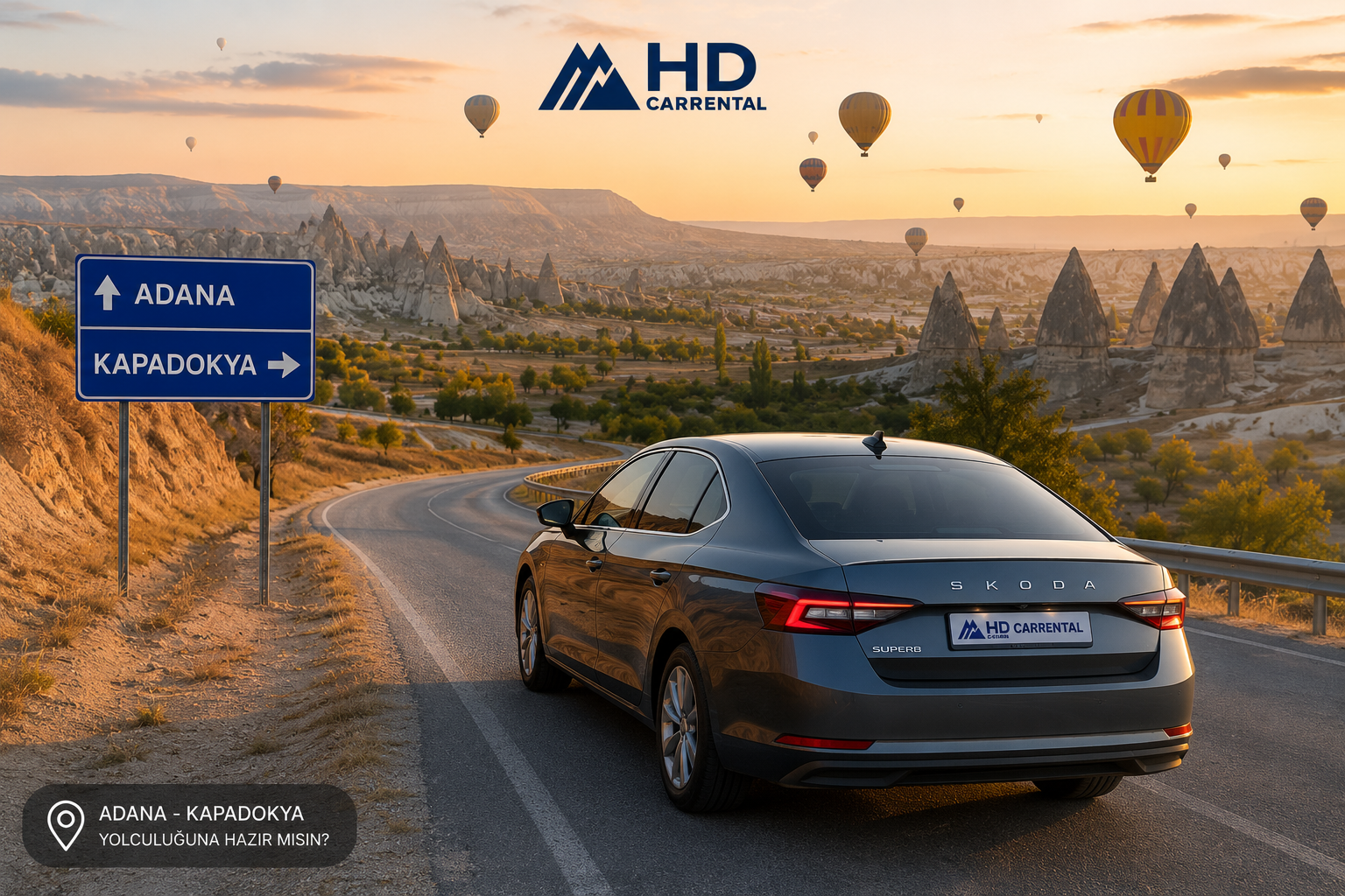 Adana’dan Kapadokya’ya Yolculuk İçin Araç Önerileri